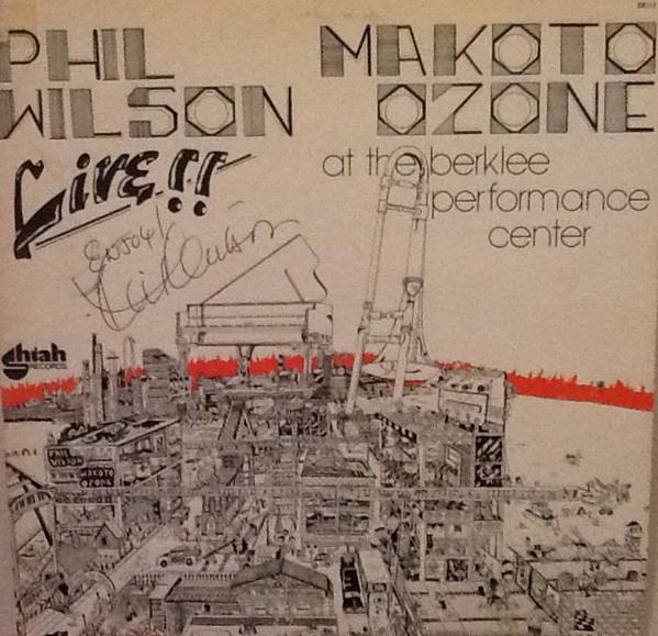 

LP Record PHIL WILSON MAKOTO OZONE Live At The Berklee Performance C SR113 Shiah Records 1983 US Jazz Used