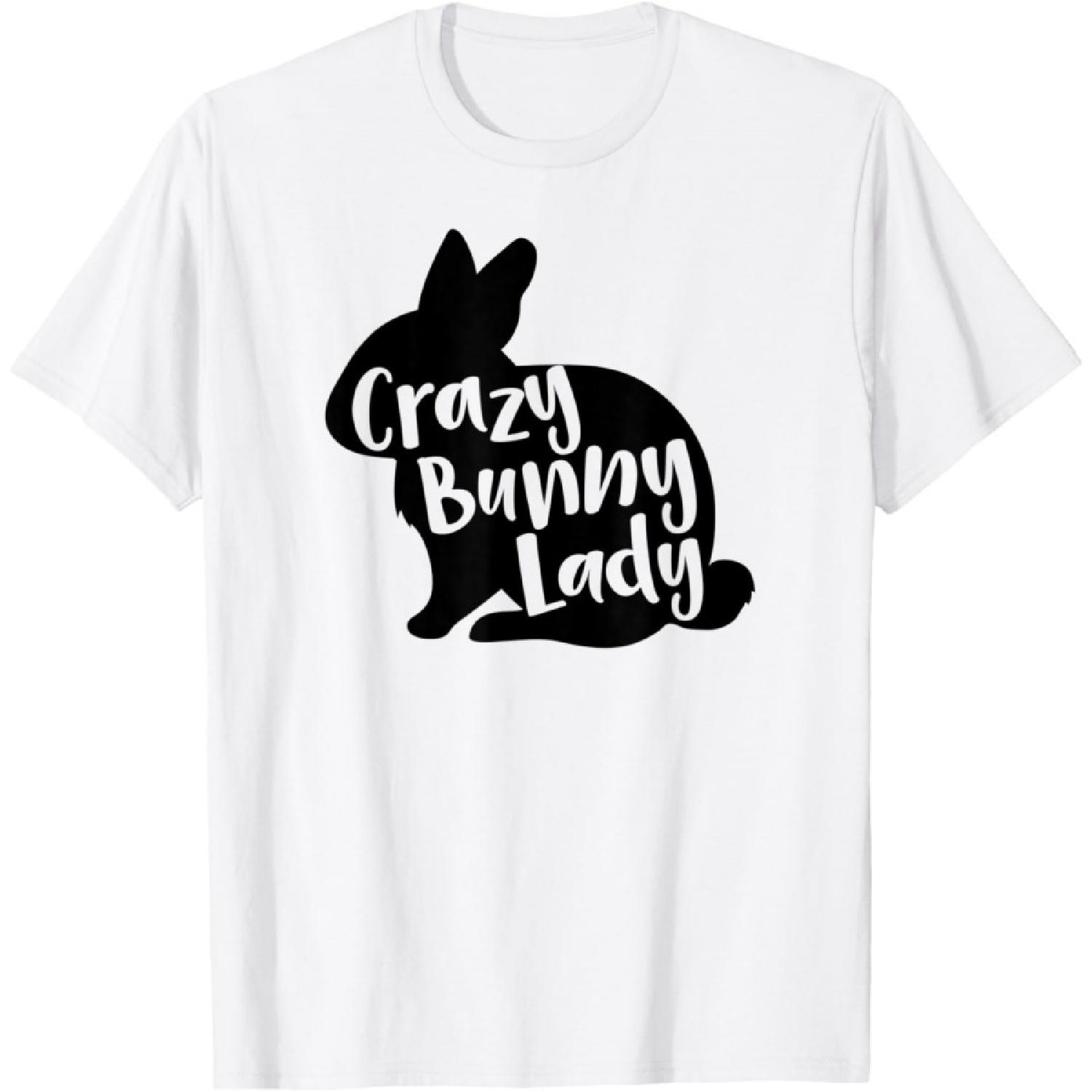 Crazy Bunny Lady - Funny Rabbit Lover Design T-Shirt XXXXXL белый