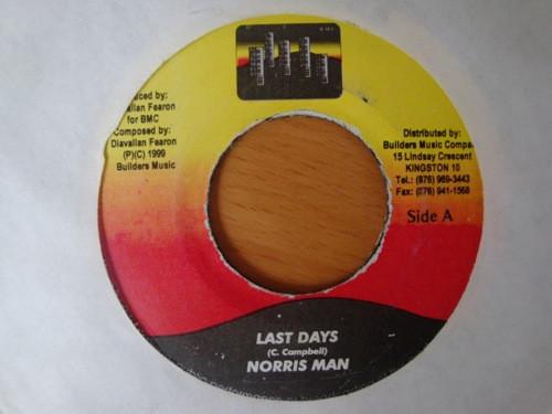 

7inch Record NORRISMAN - Last Days none Builders 1999 Jamaica Reggae, Ska & Dub Used