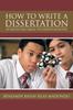 The How To Write a Dissertation : An Instructional Manual for Dissertation Writers. Book