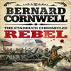 Rebel by Bernard Cornwell Paperback Book 9780007497966