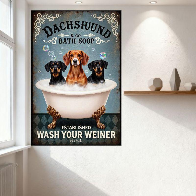 Vintage Dachshund & Co. Bath Soop Metal Sign, 3 Dachshunds In White Clawfoot Bathtub with Bubbles, Established 1919.5 Wash Your
