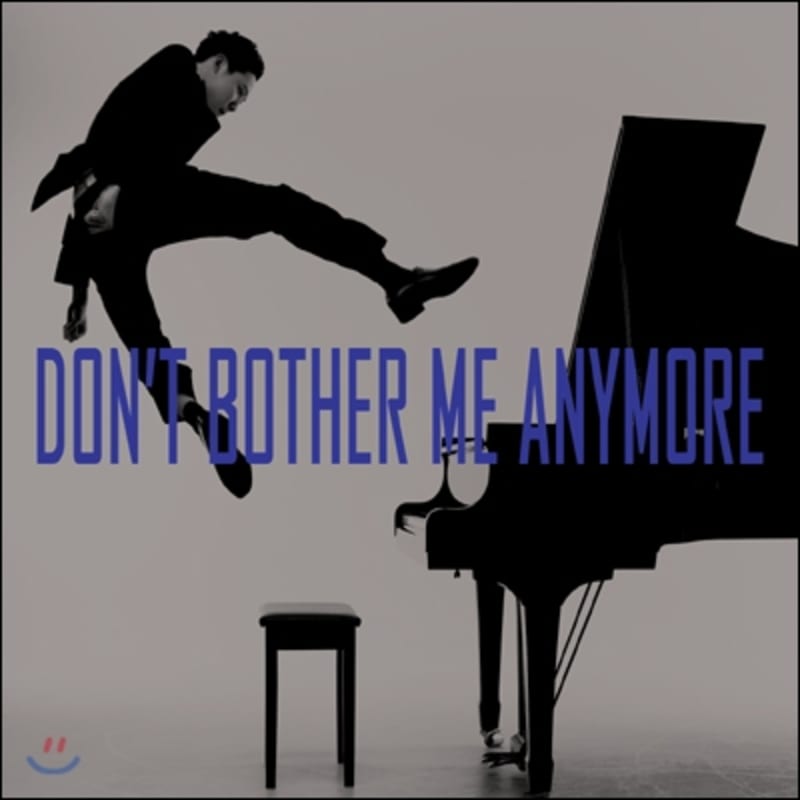 

Jeon Yong-jun - Don t Bother Me Anymore