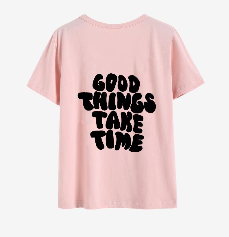 Good Things Take Time Funny Letter Graphic Women's Knitwear Fashion Clothing Cotton Top Fashion Summer T-shirt Plus Size T-shirt