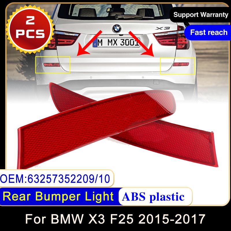 

Пара для BMW X3 F25 2015 ~ 2017 63257352209 63257352210 Отражатель заднего бампера Задний фонарь Задний фонарь Левый правый автомобиль