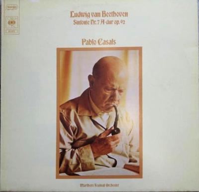 LP Record PABLO CASALS, LUDWIG VAN BEETHOVEN, - Sinfonie Nr. 7 A-Dur Op. 92 61671 CBS Germany Classical Used