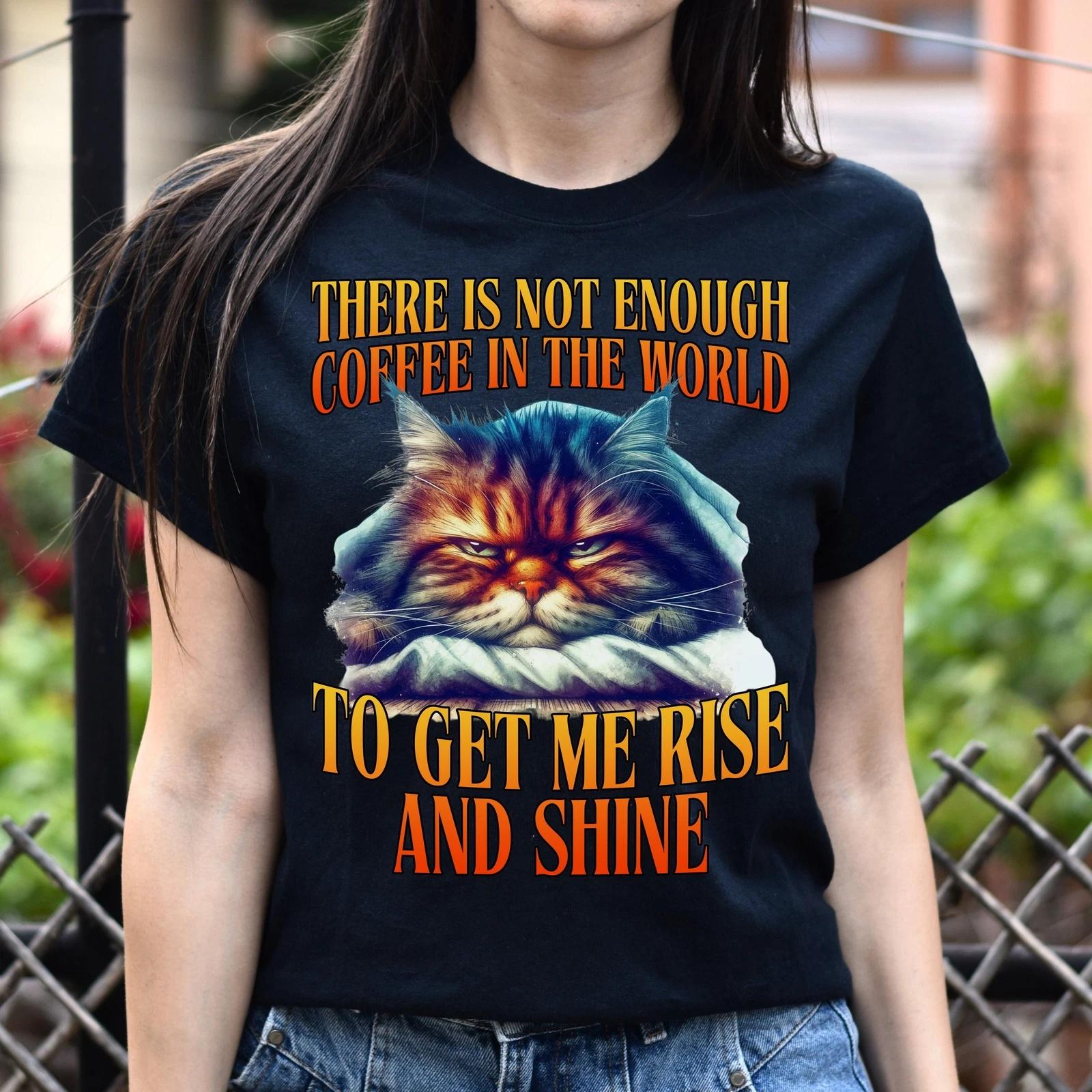Humorous grumpy cat coffee lover T-Shirt cat meme Unisex tee Black Navy Dark Hea XL