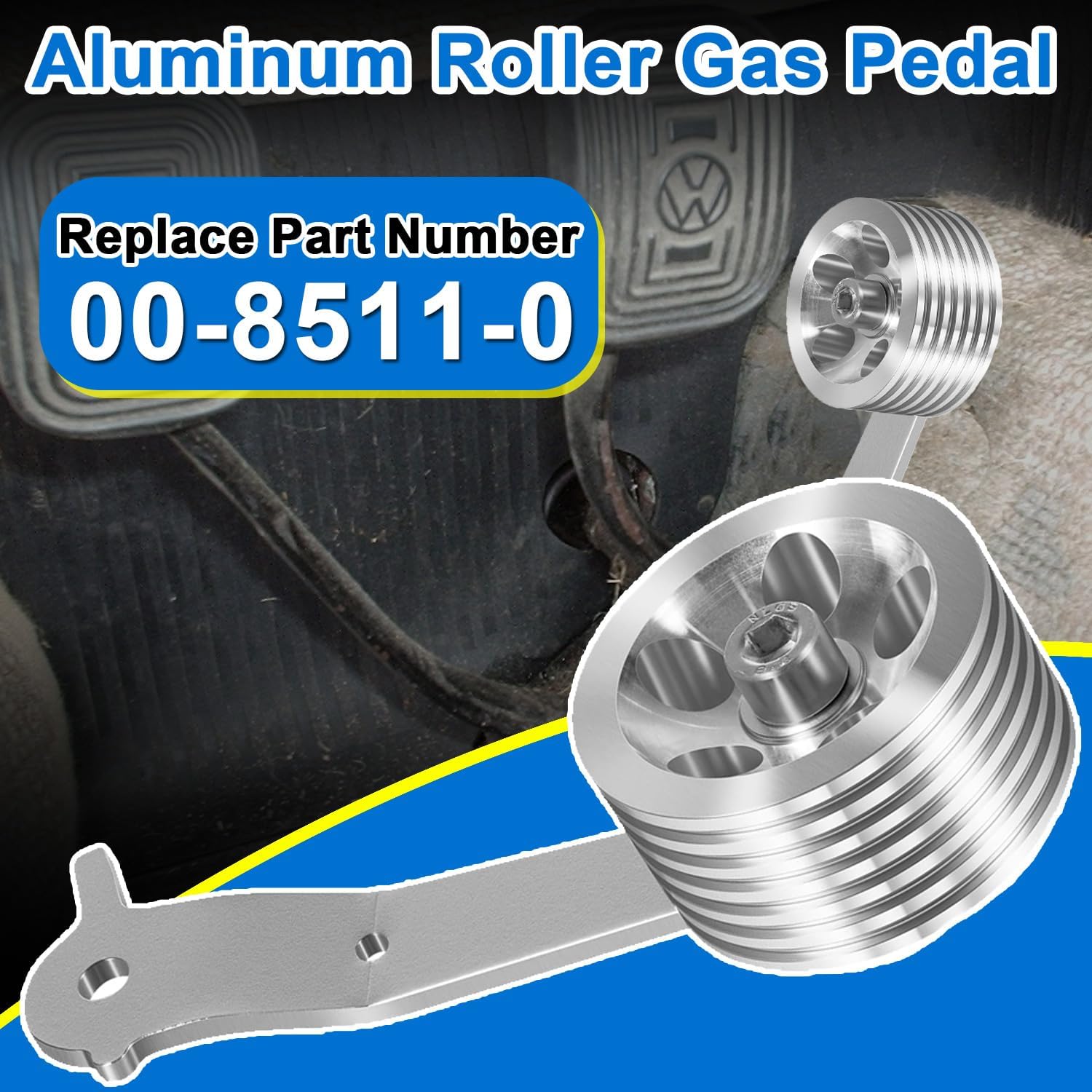 

Billet Aluminum Roller Gas Pedal replace for 5811 Fits for Volkswagen VW Type 1 Bug/Beetle 1949-1977,for GHIA Pedal Assemblies