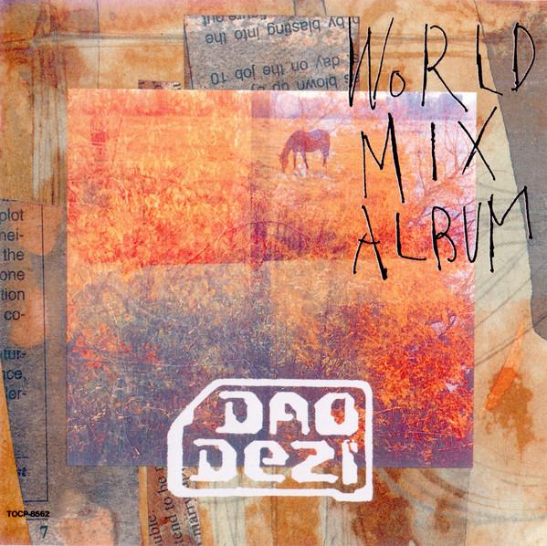 

CD DAO DEZI - World Mix Album TOCP8562PROMO EMI 1994 Japan Obi Dance & Electronica