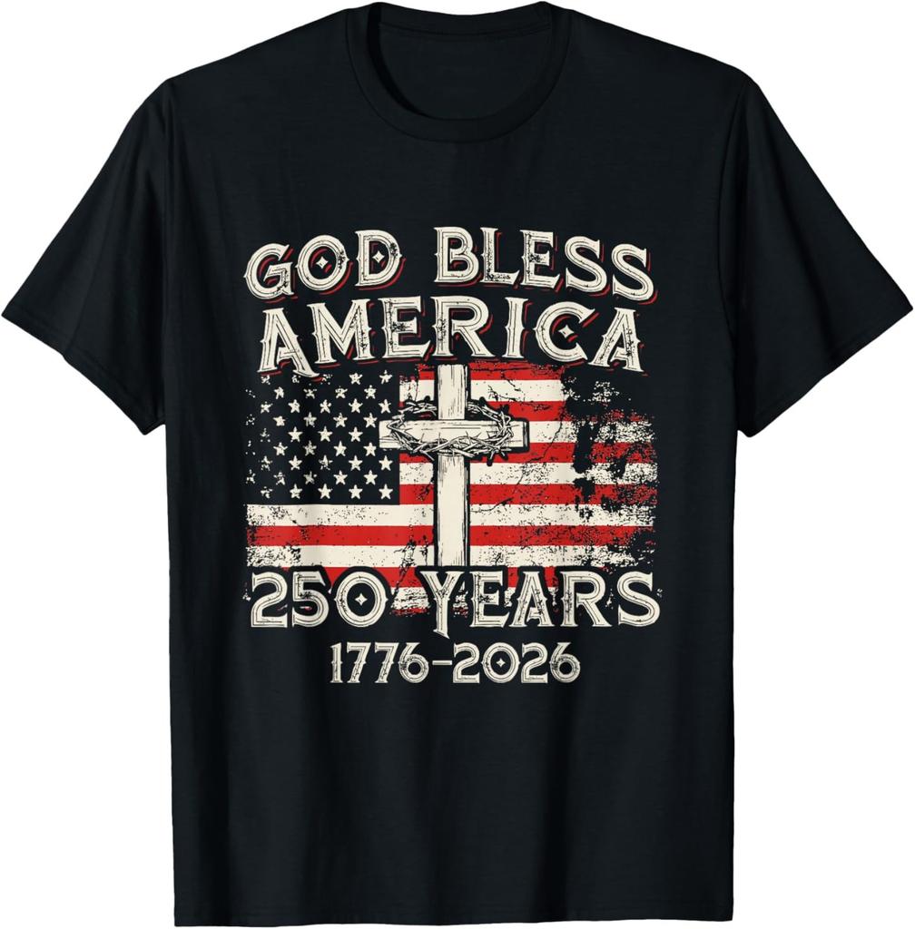 God Bless America 250 Years 1776 2026 Christian Cross Flag T-Shirt