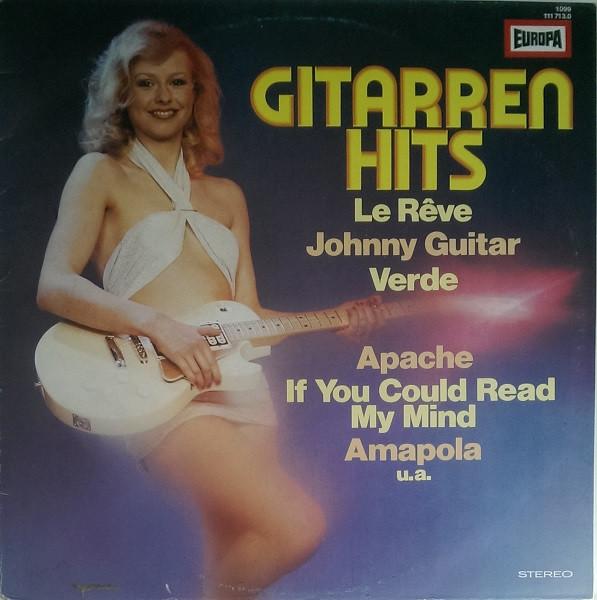 

LP Record UNKNOWN ARTIST Gitarren Hits 1117130 Europa 1977 Germany CountryFolk Used