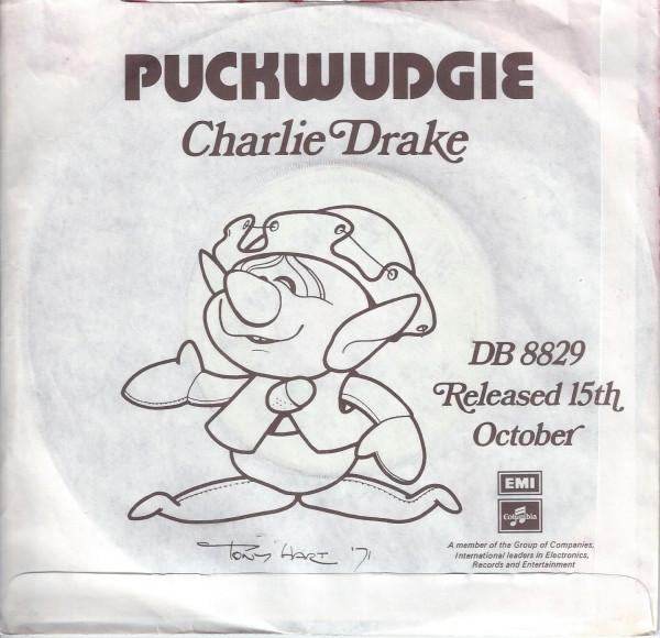 

7inch Record CHARLIE DRAKE Puckwudgie DB8829PROMO Columbia 1971 UK Pop Used