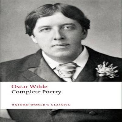 Complete Poetry by Oscar Wilde Paperback Book 9780199554706