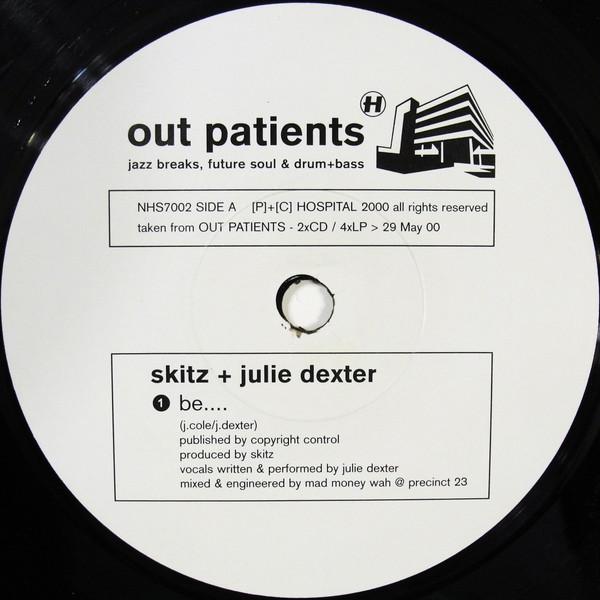 7inch Record SKITZ + JULIE DEXTER / AQUASKY - Out Patients NHS7002 HOSPITAL 2000 UK Dance & Electronica Used