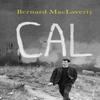 Cal by Bernard MacLaverty Paperback Book 9780099767114