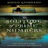 The Solitude of Prime Numbers by Paolo Giordano Paperback Book 9780552775984