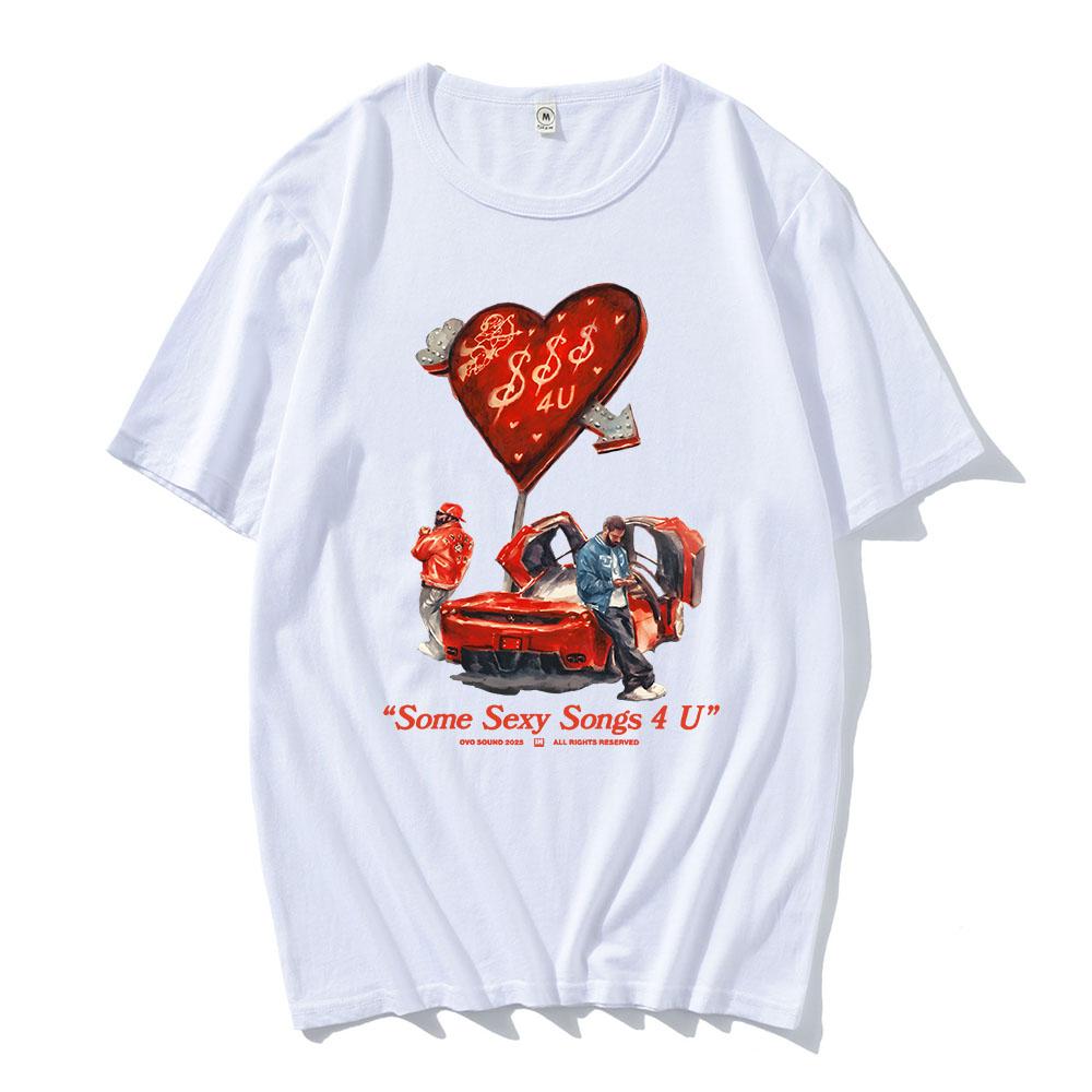 PARTYNEXTDOOR & Drake $ome $exy $ongs 4 U Tshirts Short Sleeve Cotton Soft Tee-shirt Unisex Streetwear Male T-shirt Hip Hop Tees