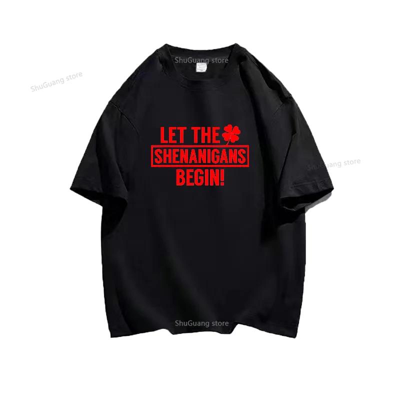 

Повседневная футболка Let The Shenanigans Begin, футболка с принтом, топы, одежда унисекс, одежда WoUnisex, футболки с рисунком и буквами, хлопковая футболка