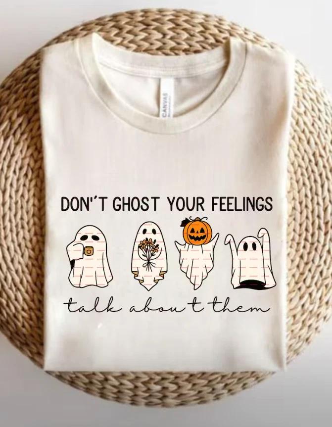 Halloween Mental Health Squad Shirt, Don t Ghost Your Feelings Talk About Them S