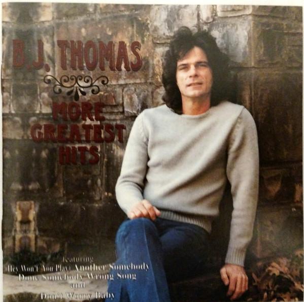 

CD БЖ. THOMAS - More Greatest Hits VSD5609 Varèse Saraband 1995 US Rock Used
