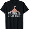Carnival Event Staff Vintage Ringmaster Circus Security T-Shirt