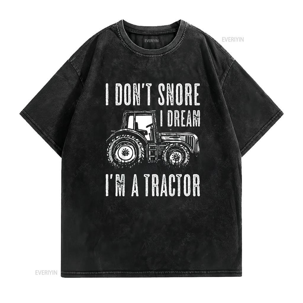 I Don t Snore Dream m a Tractor Funny gifts Mens Shirt Black 3X Large vintage Washed Versatile Slightly Casual
