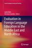 The Evaluation In Foreign Language Education In the Middle East and North Africa Book
