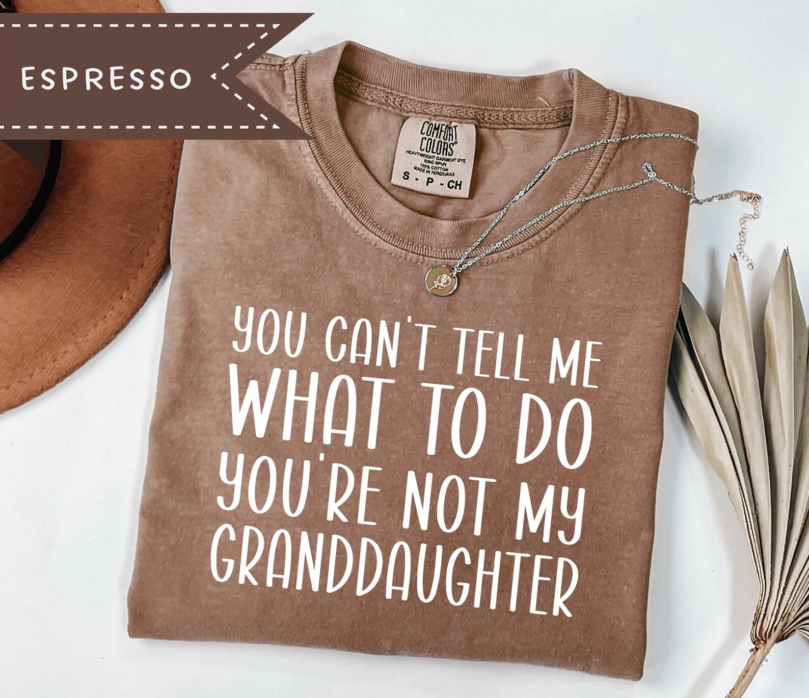 Comfort Colors® Granddaughter T-Shirt, Funny Retirement Gift, Heartfelt Grandpa Gift, Silly Papa Shirt 2XL