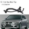 17127568749 Cooling System Water Tank Radiator Hose For BMW 5 Series E60 Car Accessories Parts Oil Inlet Pipe