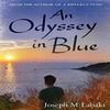 An Odyssey In Blue by Joseph M Labaki Paperback Book 9780992648435
