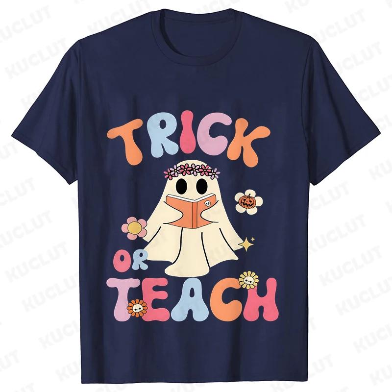 Unisexs Teacher Halloween Print Tee Shirts Casual Female T Shirt Trick or Teach New Design Streetwear Fashion Unisex Tshirt Tops