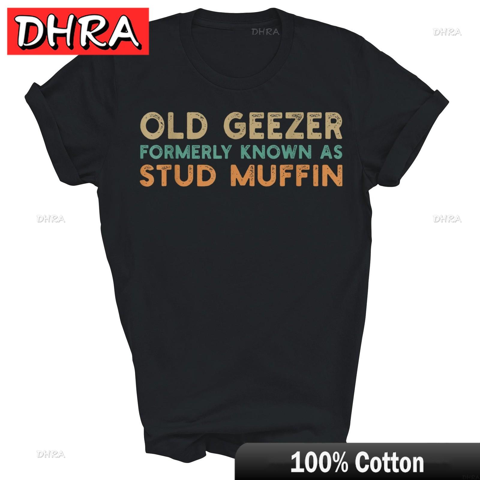 

Old Geezer Formerly Known As Stud Muffin Unisex Shirt Gift Graphic Tops Retro Edgy Aesthetic Tops Shirts for Women TShirt S