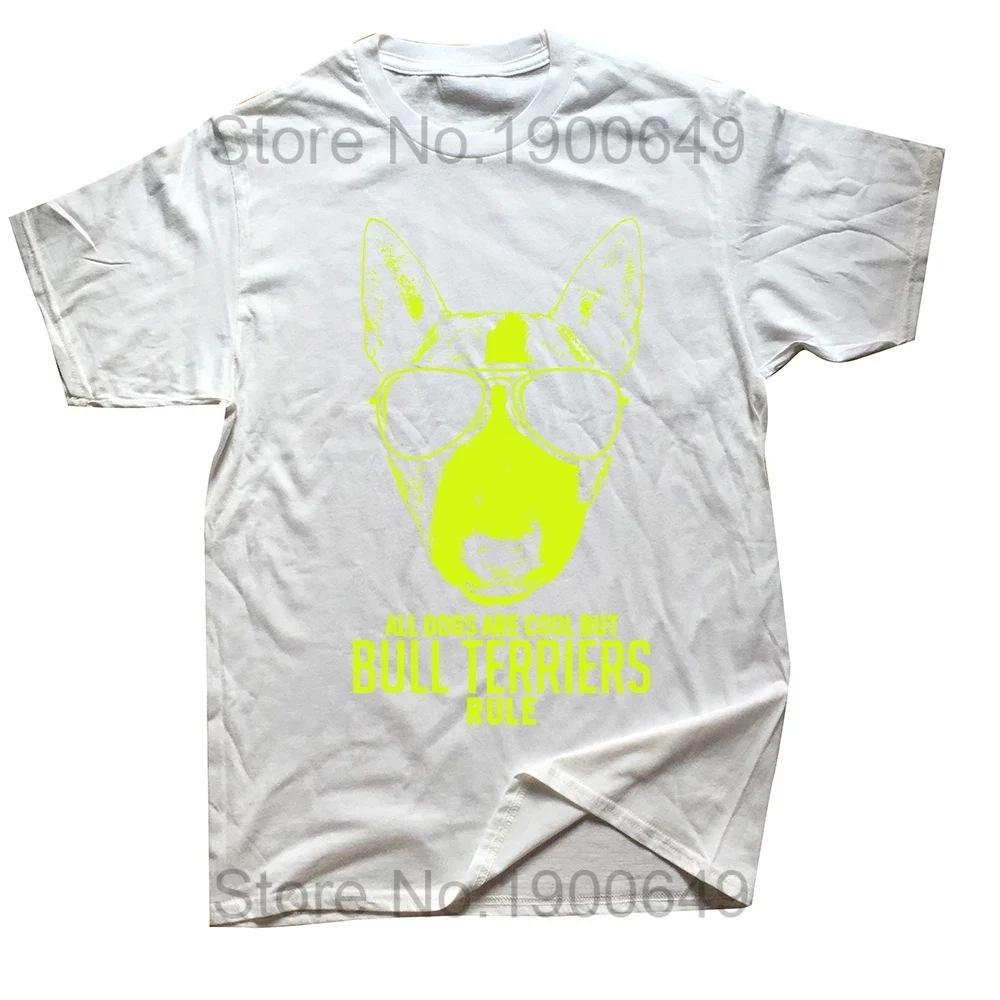 Dogs Are Cool But Bull Terriers Rule T Shirts Cotton Anime Summer Personality Short Sleeve T-shirt Men Women Clothes