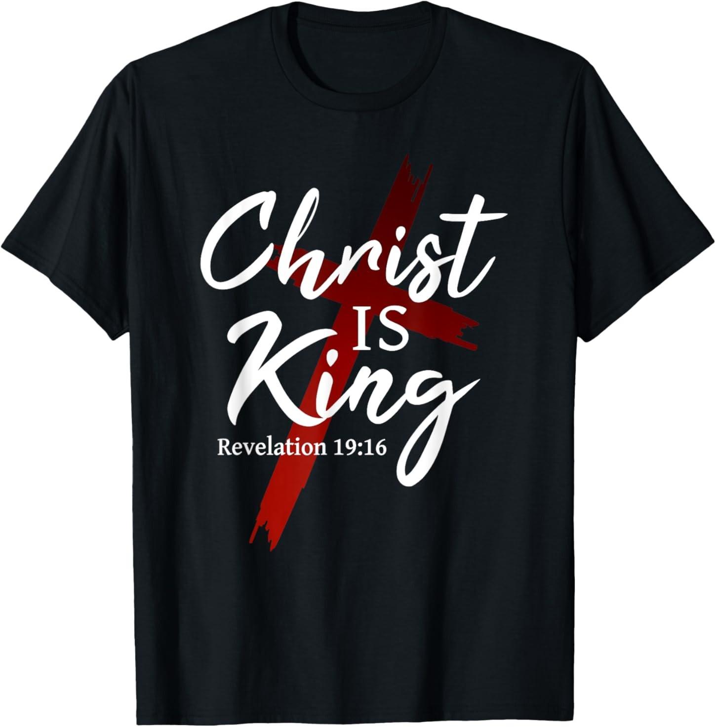 Jesus Christ is King God Cross Christian Faith T-Shirt XXXXL