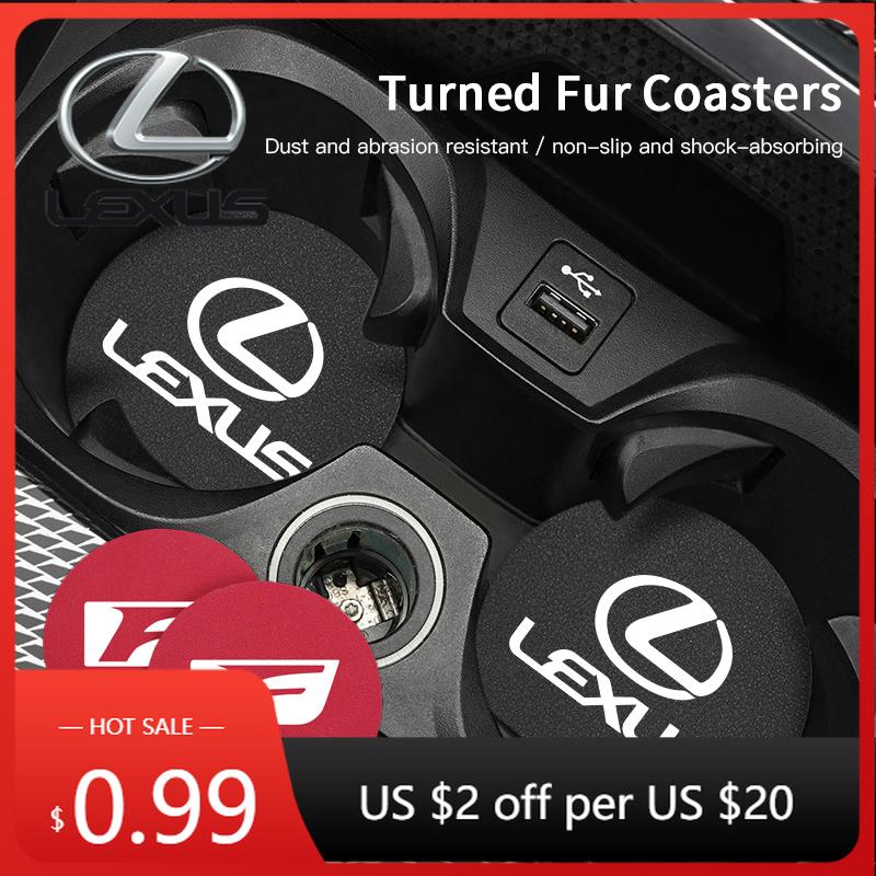 SKIA7 Interior Stickers 2Pcs Car Suede Coaster Anti-Slip Water Cup Pad Accessories For Lexus F SPORT GS GX IS LS LX CT LC LBX NX RX 35