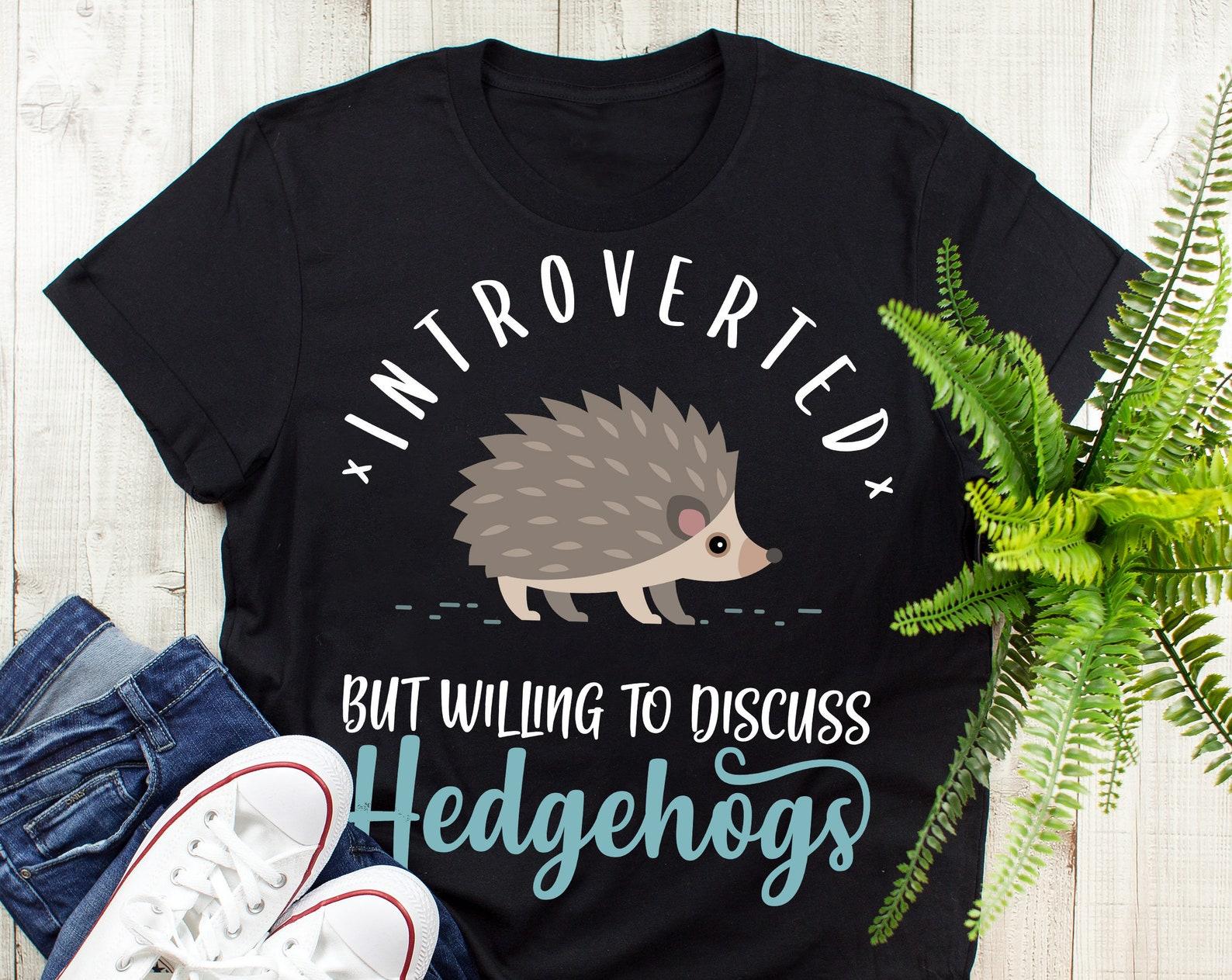Funny Hedgehog Shirt, , Hedgehog Lover Gift, Cute Hedgehog T-shirt, Pet Hedgehog TShirt, Animal Tee, Introvert, Introverted 100