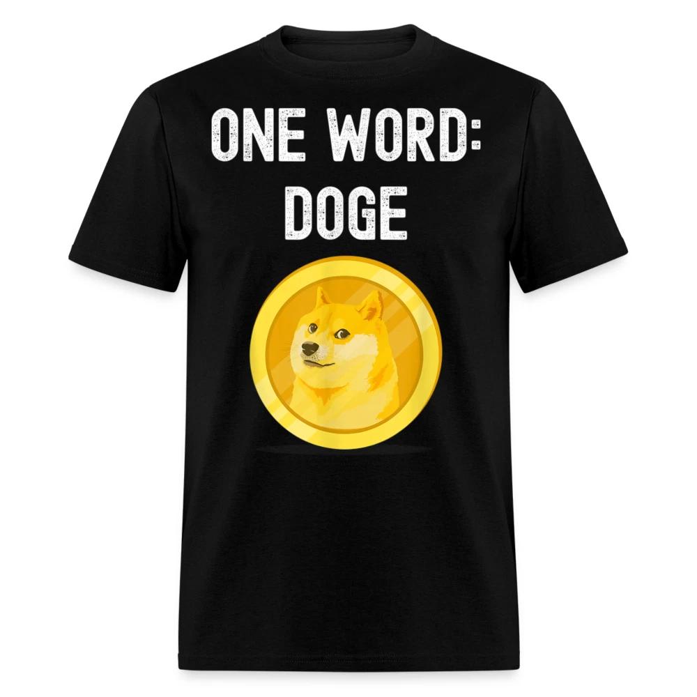 Dogecoin T Shirt Tee One Word: Doge Coin Crypto Bitcoin T-Shirt Size S-6XL XS