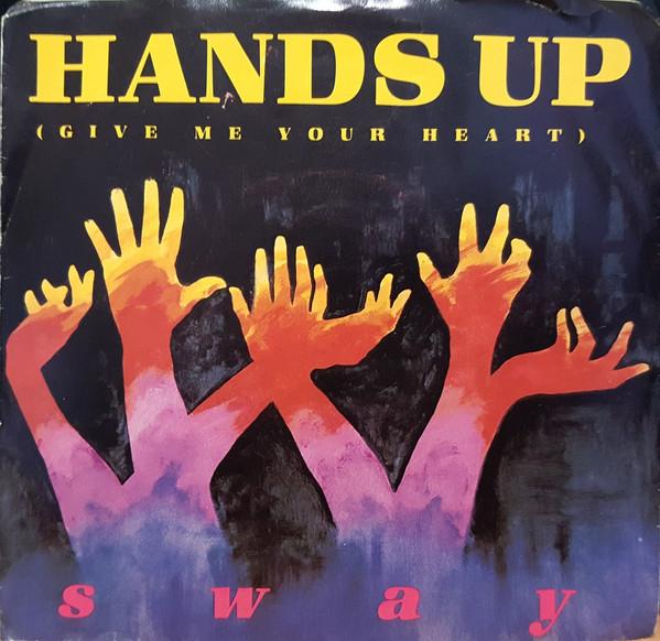 

7inch Record SWAY Hands Up Give Me Your Heart VS1418 Virgin 1987 Canada Dance Electronica Used