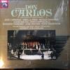 LP Plaat VERDI  JOSE CARRERAS  MIRELLA FRE  Don Carlos 1C0611035371 HIS MASTERS VO 1979 Duitsland Klassiek Gebruikt