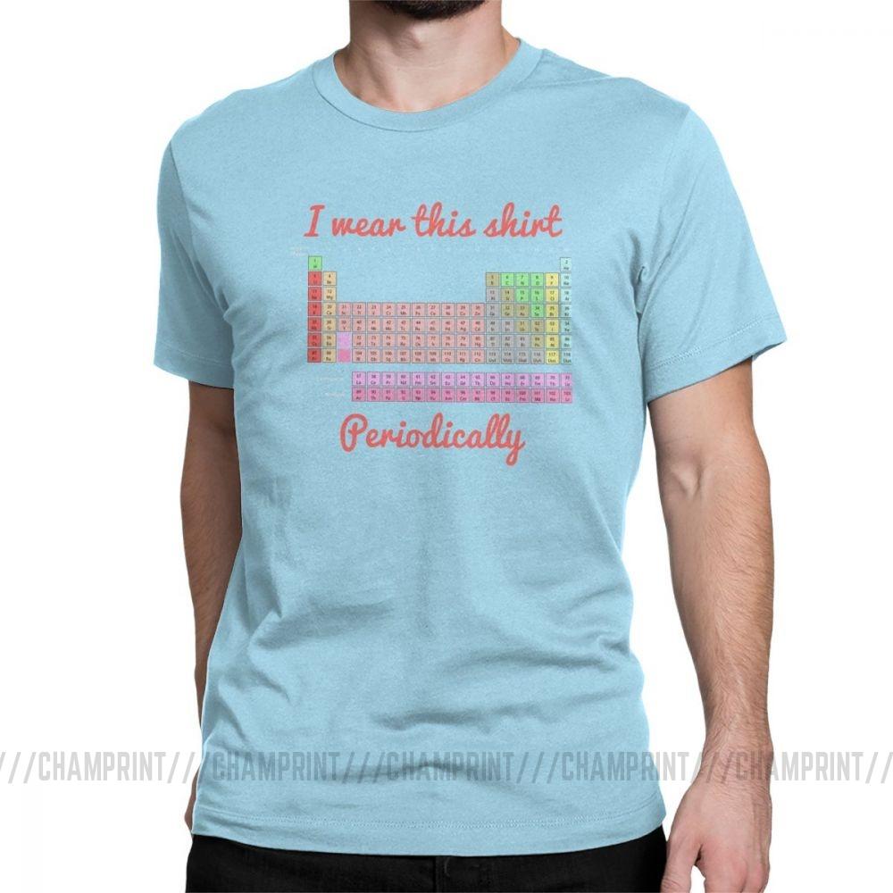 I Wear This Shirt Periodically Novelty T Shirts Men Nerd Table Of Elements Short Sleeve Tops 2XL
