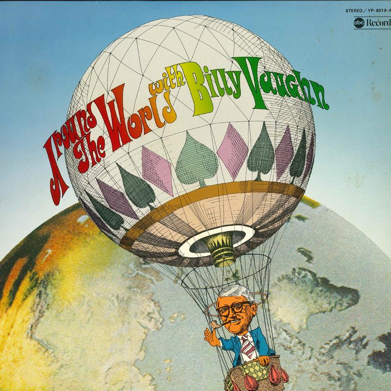 

LP Пластинка БИЛЛИ ВОН - Вокруг света с Билли Воном YP8019AB ABC 1976 Япония Нью Эйдж и Легкая музыка Б/У