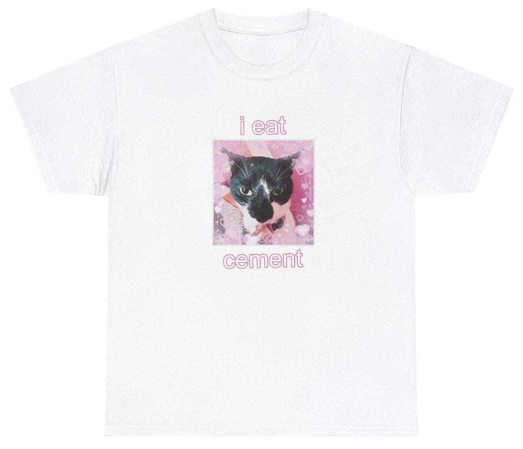 I Eat Cement T Shirt Funny Coquette Cursed Ironic Oddly Specific Cat Meme Tee