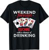 Euchre Player Gift - Funny Euchre Drinking Card Game T-Shirt