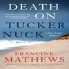 Death On Tuckernuck by Francine Mathews Paperback Book 9781641292603