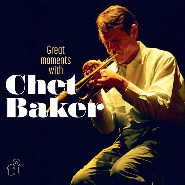 

LP Record CHET BAKER - Great Moments With Chet Baker (Whit MOVLP3857WHITE Timeless Record 2024 Europe Jazz