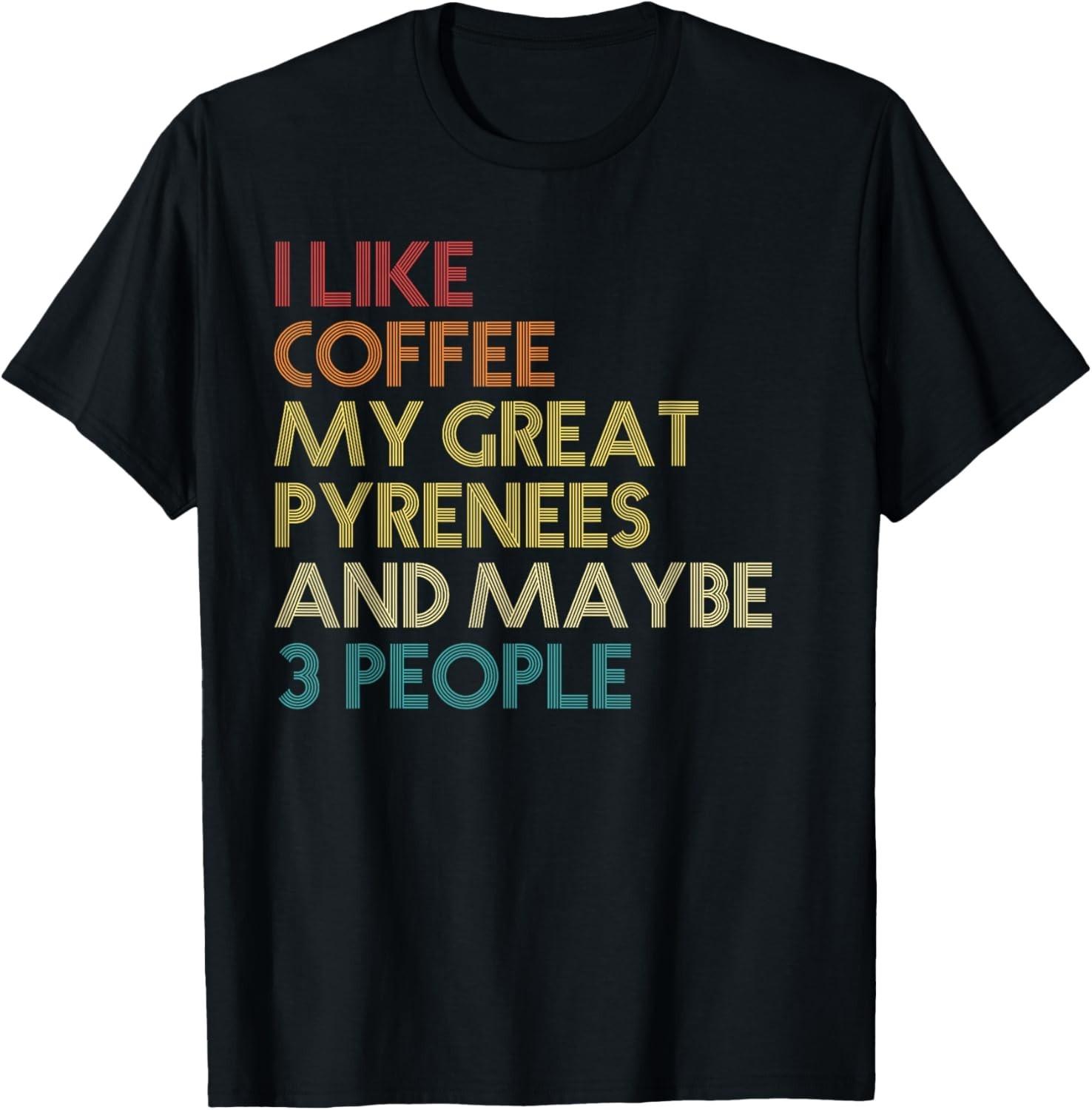

Great Pyrenees Dog Owner Coffee Lovers Funny Vintage Retro Gift Unisex T-Shirt 5XL різнокольоровий