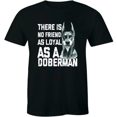 There Is No Friend As Loyal A Doberunisex Gift T Shirt For Dog Lovers Unisexs Vintage Soft Comfortable Unisex