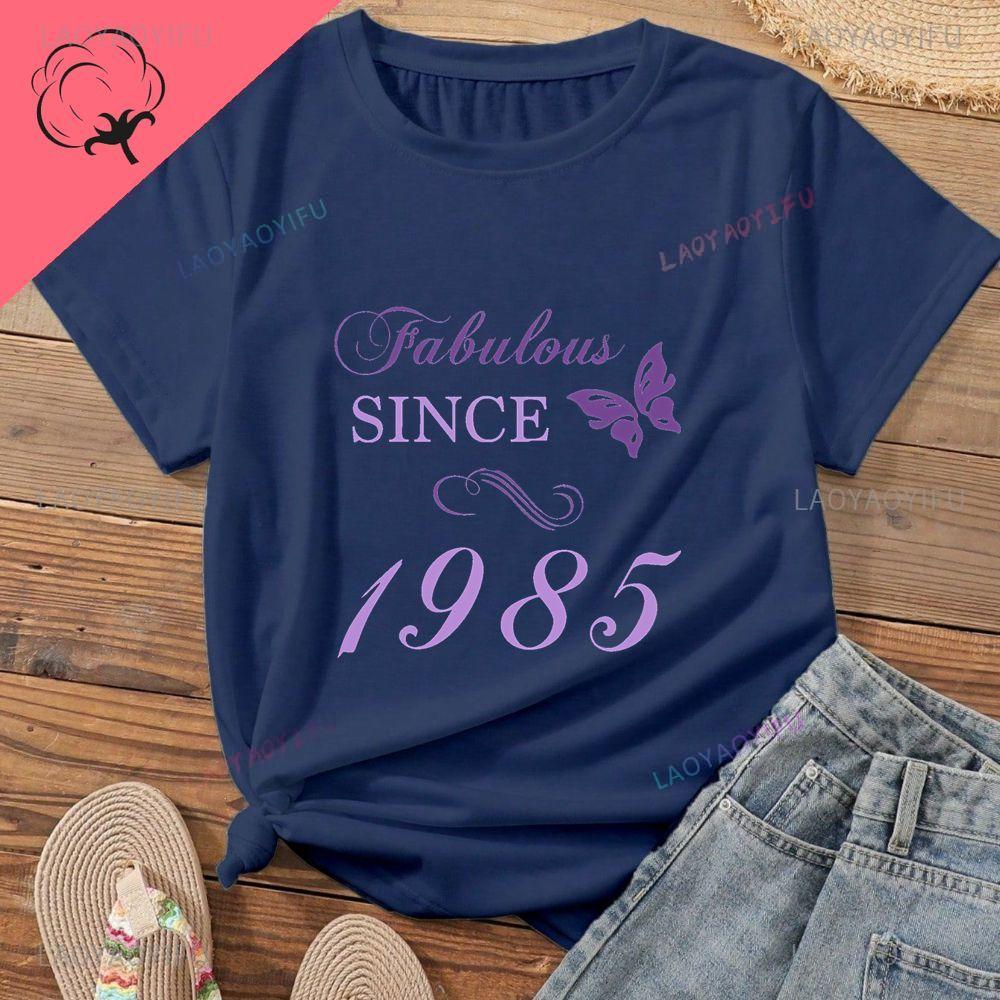 40YearLucky TShirt Fabulous SINCE 1985 Summer Fashion ShortSleeved Patterned Cotton TShirt