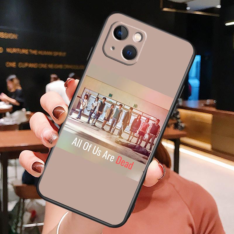 All of us are dead Phone Case For iPhone 16 Pro Max 15 14 13 12 11 Pro Max Plus 12 13 Mini XR 16e Funda Cover
