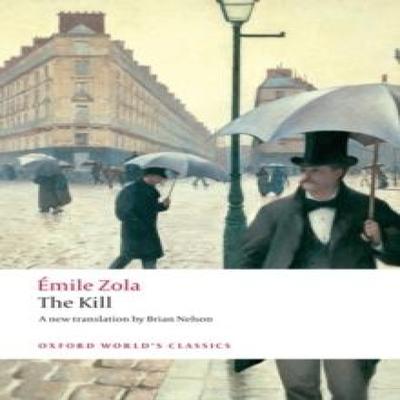 The Kill by Emile Zola Paperback Book 9780199536924